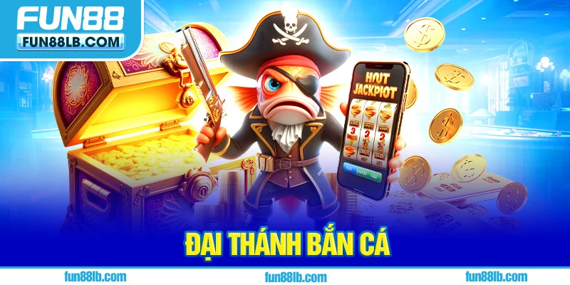 đại thánh bắn cá