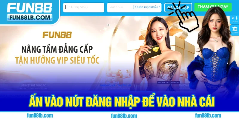 Ấn vào nút đăng nhập để vào nhà cái Ấn vào nút đăng nhập để vào nhà cái