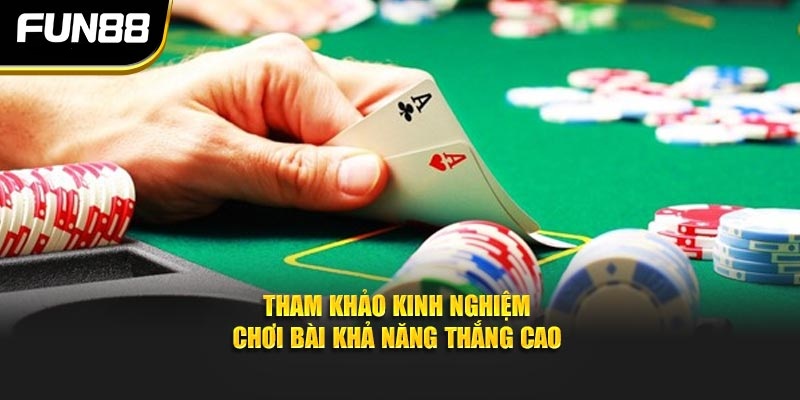 Tham khảo kinh nghiệm game bài hấp dẫn với khả năng thắng cao Tham khảo kinh nghiệm game bài hấp dẫn với khả năng thắng cao